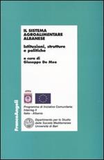 Il sistema agroalimentare albanese. Istituzioni, strutture e politiche