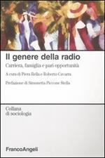 Il genere della radio. Carriera, famiglia e pari opportunità