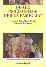 Quale psicoanalisi per la famiglia?