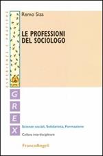 Le professioni del sociologo