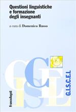 Questioni linguistiche e formazione degli insegnanti