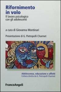 Rifornimento in volo. Il lavoro psicologico con gli adolescenti - copertina