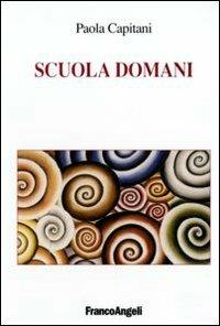 Scuola domani - Paola Capitani - copertina