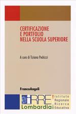 Certificazione e portfolio nella scuola superiore