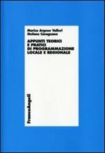 Appunti teorici e pratici di programmazione locale e regionale