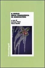 Il ruolo della conoscenza in agricoltura