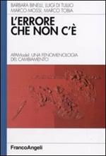 L' errore che non c'è. APAModel: una fenomenologia del cambiamento