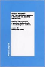 Nuovo accordo sul capitale delle banche e riforma del diritto societario. Riflessi sull'economia e gestione delle piccole e medie imprese siciliane