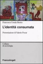 L' identità consumata