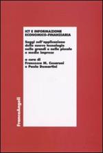 ICT e informazione economico-finanziaria. Saggi sull'applicazione delle nuove tecnologie nelle grandi e nelle piccole e medie imprese