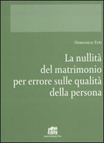 Nullità del matrimonio per errore su qualità della persona