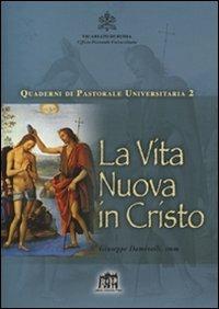 Vita nuova in Cristo - Giuseppe Daminelli - copertina