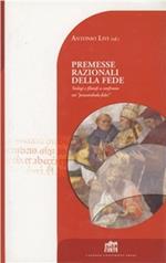 Premesse razionali della fede. Teologi e filosofi a confronto sui «preambula fidei»