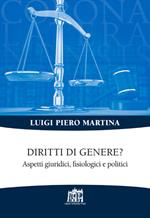 Diritti di genere? Aspetti giridici fisiologici e politici