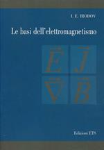 Le basi dell'elettromagnetismo