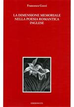 La dimensione memoriale nella poesia romantica inglese