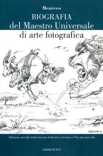 Biografia del maestro universale di arte fotografica - Menèceo - copertina