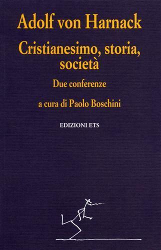 Cristianesimo, storia, società - Adolf von Harnack - copertina