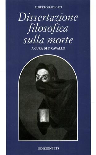 Dissertazione filosofica sulla morte - Alberto Radicati - 2