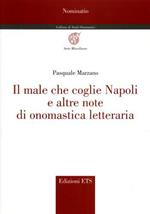 Il male che coglie Napoli e altre note di onomastica letteraria