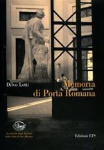 Memoria di Porta Romana