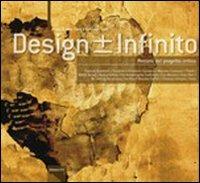 Design +/- infinito. Percorsi di progetto critico - copertina