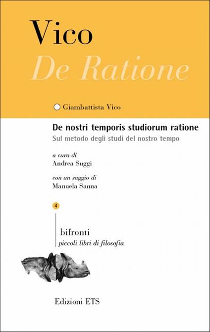 De nostri temporis studiorum ratione. Sul metodo degli studi del nostro tempo. Testo latino a fronte - Giambattista Vico - copertina