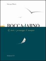 Boccadarno. Le storie, i personaggi, le immagini. Ediz. illustrata