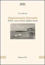 Appartenenze letterarie. Patrie, croci e livree degli scrittori