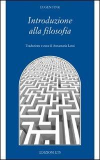 Introduzione alla filosofia - Eugen Fink - copertina