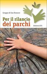 Per il rilancio dei parchi