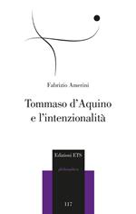 Tommaso d'Aquino e l'intenzionalità