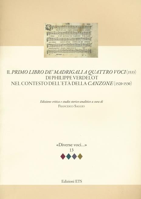 Il primo libro de' madrigali a quatro voci (1533) di Philippe Verdelot nel contesto dell'età della canzone (1520-1530) - copertina