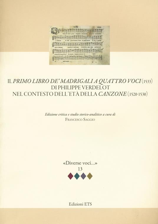 Il primo libro de' madrigali a quatro voci (1533) di Philippe Verdelot nel contesto dell'età della canzone (1520-1530) - copertina