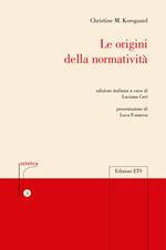 Le origini della normatività