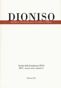 Libro Dioniso. Rivista di studi sul teatro antico. Vol. 4 