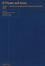 Il nome nel testo. Rivista internazionale di onomastica letteraria. Vol. 18