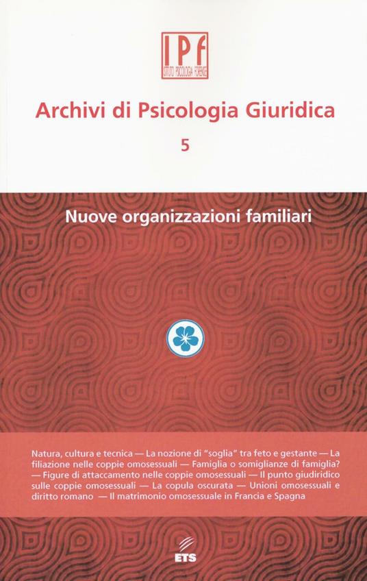 Archivi di psicologia giuridica. Vol. 5: Nuove organizzazioni - copertina