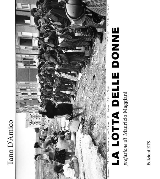 La lotta delle donne. Ediz. illustrata - Tano D'Amico - copertina