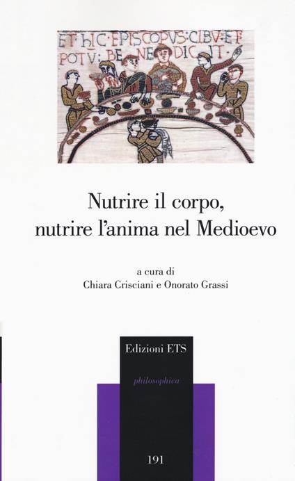 Nutrire il corpo, nutrire l'anima nel medioevo - copertina