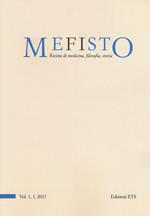 Mefisto. Rivista di medicina, filosofia, storia (2017). Vol. 1