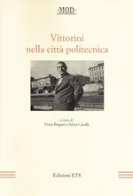 Vittorini nella città politecnica