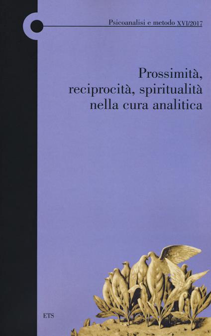 Prossimità, reciprocità, spiritualità nella cura analitica - copertina