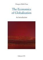 The economics of globalization. An introduction