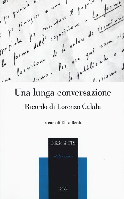 Una lunga conversazione. Ricordo di Lorenzo Calabi. Atti della giornata di studi (Pisa, 20 marzo 2018) - copertina