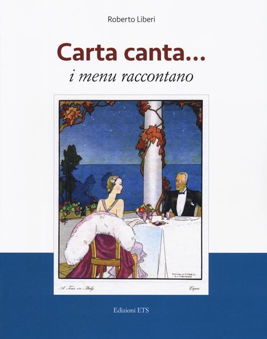 Carta canta... i menu raccontano - Roberto Liberi - copertina