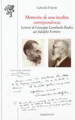 Memorie di una inedita corrispondenza. Lettere di Giuseppe Lombardo Radice ad Adolphe Ferrière