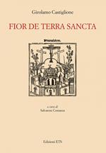 Fior de Terra Sancta