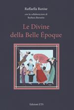 Le divine della Belle Époque