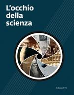 L'occhio della scienza